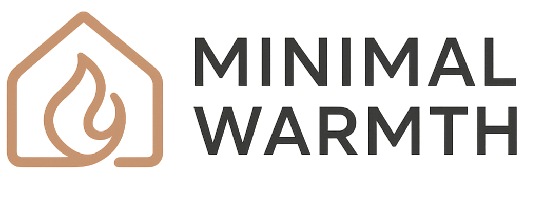 Minimal Warmth